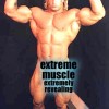 EXTREME MUSCLE